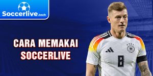 Cara Memakai Soccerlive