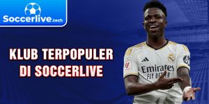 Klub terpopuler di Soccerlive