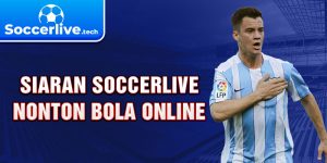 Siaran Soccerlive Nonton Bola Online